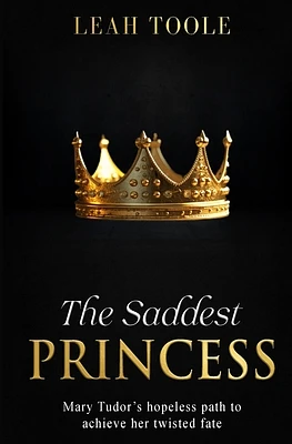 The Saddest Princess (Paperback)