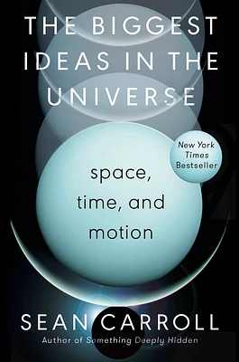 The Biggest Ideas in the Universe: Space, Time, and Motion (Hardcover)