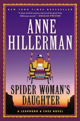 Spider Woman's Daughter: A Leaphorn, Chee & Manuelito Novel (Paperback)