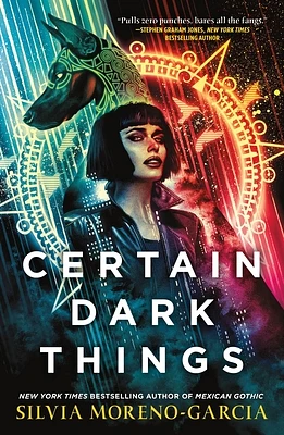 Certain Dark Things: A Novel (Paperback)