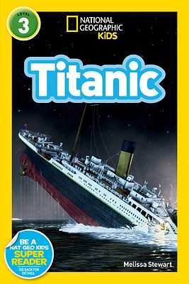 Titanic (National Geographic Kids Readers, Level 3) (Paperback)