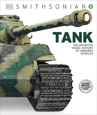 Tank: The Definitive Visual History of Armored Vehicles (DK Definitive Transport Guides) (Hardcover)