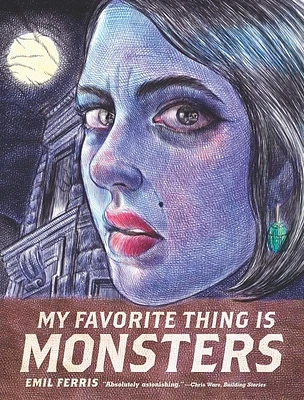 My Favorite Thing Is Monsters (Paperback)