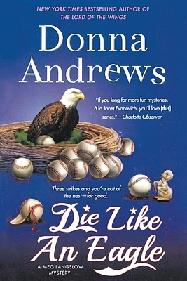 Die Like an Eagle: A Meg Langslow Mystery (Meg Langslow Mysteries #20) (Paperback)