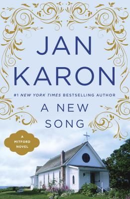 A New Song (A Mitford Novel #5) (Paperback)