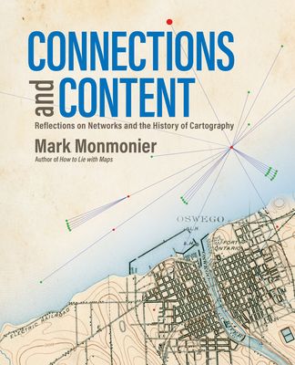 Connections and Content: Networks in the History of Cartography