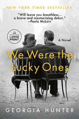 We Were the Lucky Ones: A Novel (Large Print / Paperback)