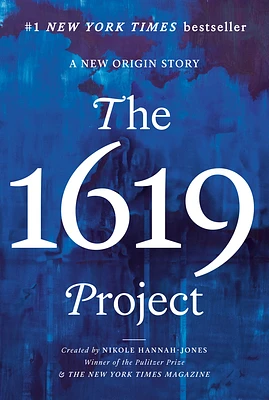 The 1619 Project: A New Origin Story (Paperback)