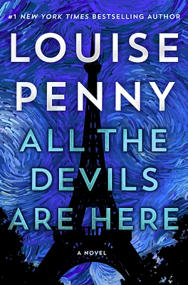 All the Devils Are Here (Chief Inspector Gamache Novel #16) (Large Print / Paperback)