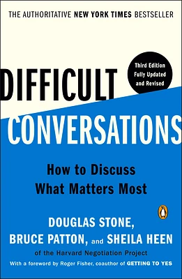 Difficult Conversations: How to Discuss What Matters Most (Paperback)