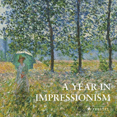 A Year in Impressionism (Hardcover)