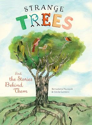 Strange Trees: And the Stories Behind Their Names (Hardcover)