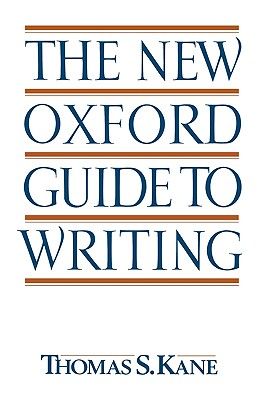 The New Oxford Guide to Writing