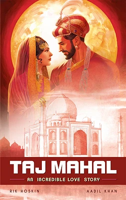 The Taj Mahal: An Incredible Love Story (Campfire Graphic Novels) (Paperback)