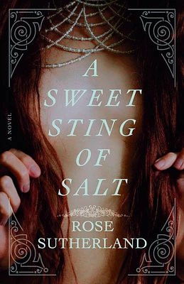 A Sweet Sting of Salt: A Novel (Paperback)