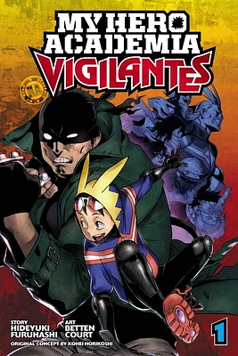 My Hero Academia: Vigilantes, Vol. 1 (Paperback)