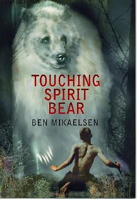 Touching Spirit Bear (Paperback)