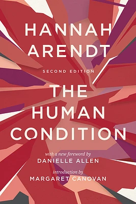 The Human Condition: Second Edition (Paperback)