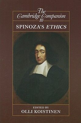 The Cambridge Companion to Spinoza's Ethics