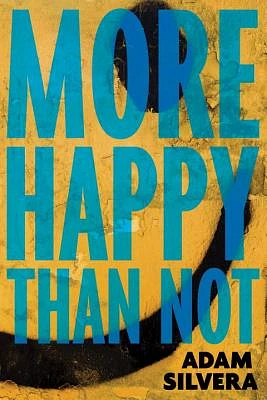 More Happy Than Not (Hardcover)