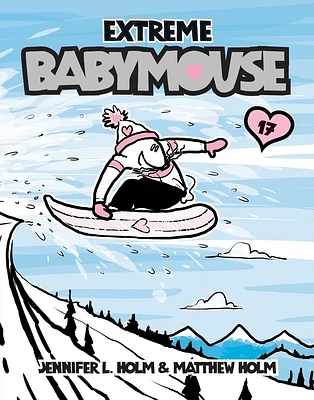 Babymouse #17: Extreme Babymouse (Paperback)