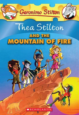 Thea Stilton and the Mountain of Fire (Thea Stilton #2) (Paperback)