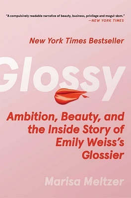 Glossy: Ambition, Beauty