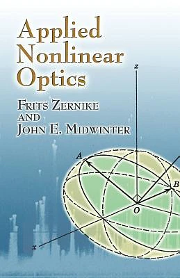 Applied Nonlinear Optics (Dover Books on Physics) (Paperback)