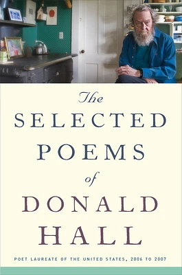 The Selected Poems Of Donald Hall (Paperback)