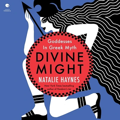 Divine Might: Goddesses in Greek Myth (MP3 CD)