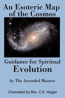 An Esoteric Map of the Cosmos: Guidance for Spiritual Evolution