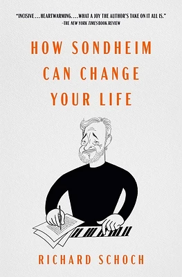 How Sondheim Can Change Your Life (Paperback)