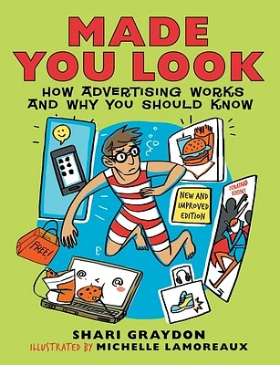 Made You Look: How Advertising Works and Why You Should Know (Paperback)