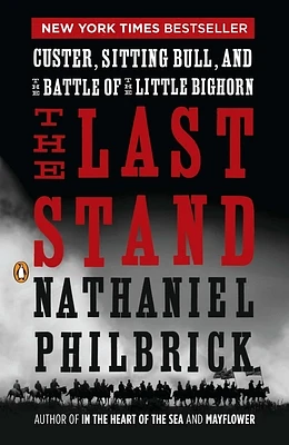 The Last Stand: Custer, Sitting Bull