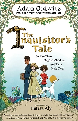 The Inquisitor's Tale: Or, the Three Magical Children and Their Holy Dog (Large Print / Paperback)