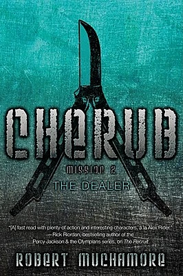 The Dealer (CHERUB #2) (Paperback)