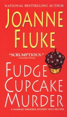 Fudge Cupcake Murder (A Hannah Swensen Mystery #5) (Mass Market)