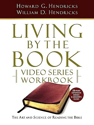 Living by the Book Video Series Workbook (20-part extended version) (Paperback)