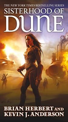 Sisterhood of Dune: Book One of the Schools of Dune Trilogy (Mass Market)