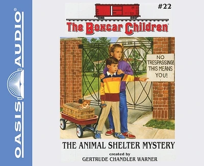 The Animal Shelter Mystery (The Boxcar Children Mysteries #22) (CD-Audio)