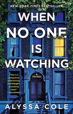 When No One Is Watching: A Thriller (Mass Market)