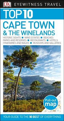 DK Eyewitness Top 10 Cape Town and the Winelands (Pocket Travel Guide) (Paperback)