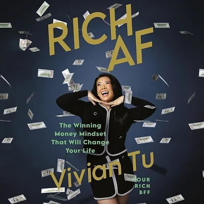 Rich AF: The Winning Money Mindset That Will Change Your Life (Compact Disc)