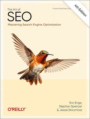 The Art of SEO: Mastering Search Engine Optimization (Paperback)