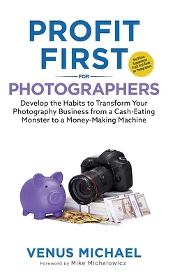 Profit First for Photographers (Hardcover)