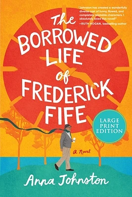 The Borrowed Life of Frederick Fife: A Novel (Large Print / Paperback)