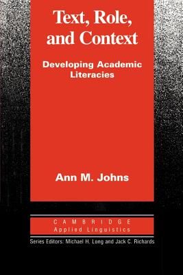 Text, Role and Context: Developing Academic Literacies