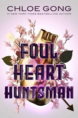 Foul Heart Huntsman (Foul Lady Fortune) (Hardcover)