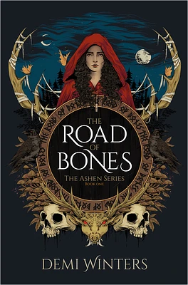 The Road of Bones: The Ashen Series, Book One (Hardcover)