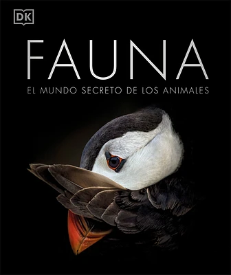 Fauna (Zoology): El mundo secreto de los animales (DK Secret World Encyclopedias) (Hardcover)